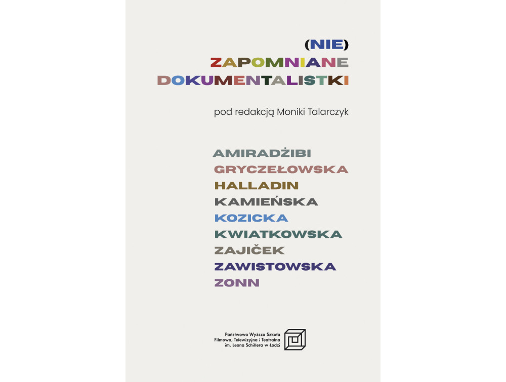 Zapowiedź: (Nie)zapomniane dokumentalistki